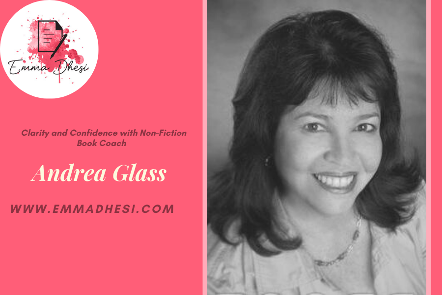 Write with confidence with non Fiction author Andrea Glass