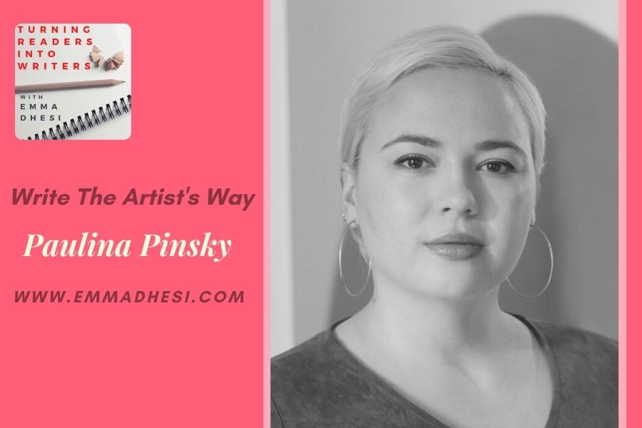 write-the-artist-s-way-with-paulina-pinsky-emma-dhesi