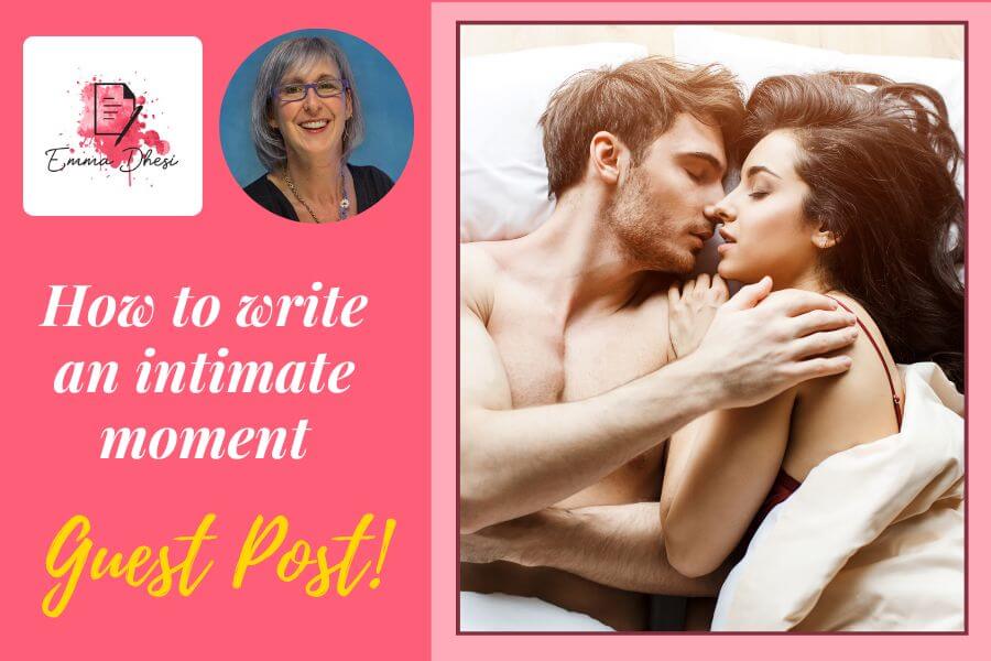Tips to write an intimate moment