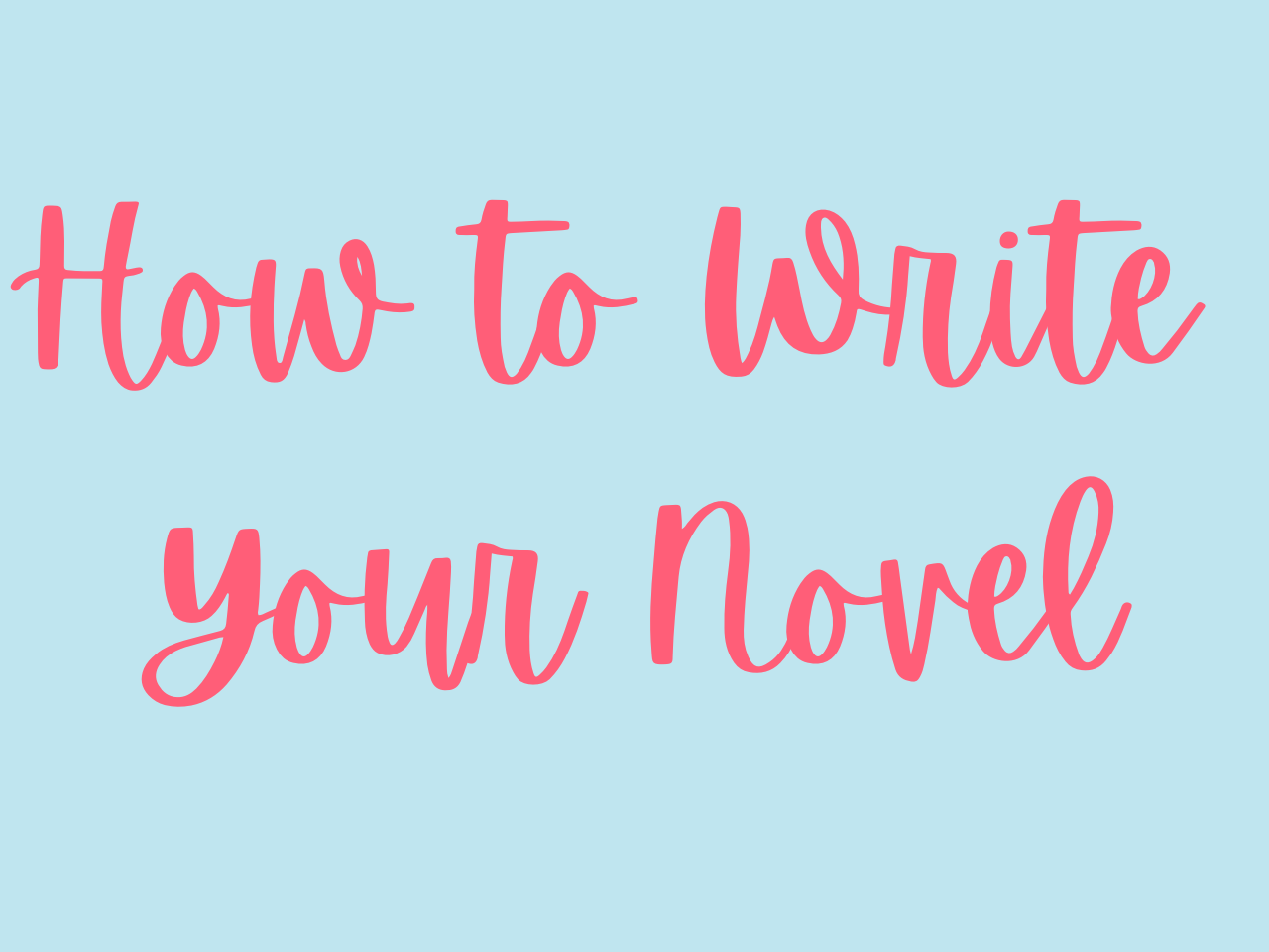 How to Write Your Novel course