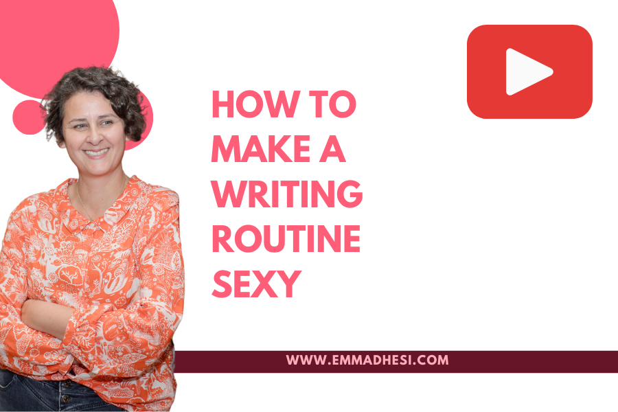 White background with the words 'How to make a writing routine sexy' in pink letters