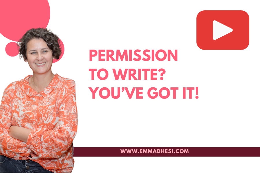 white background with the words 'permission to write? You've got it' in pink letters
