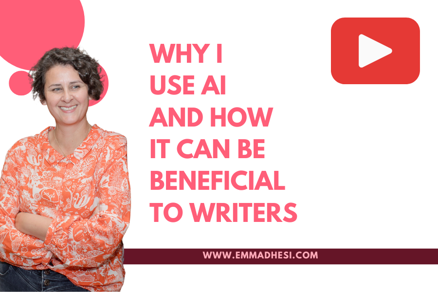 White background with the words 'Why I use AI and how it can be beneficial to writers' in pink letters