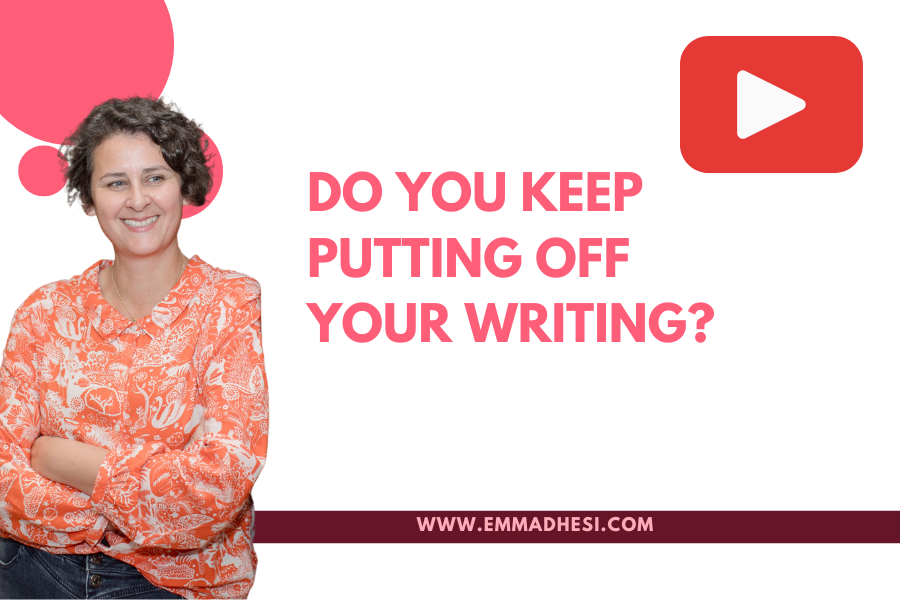 White background with the words 'do you keep putting off your writing?' in pink letters
