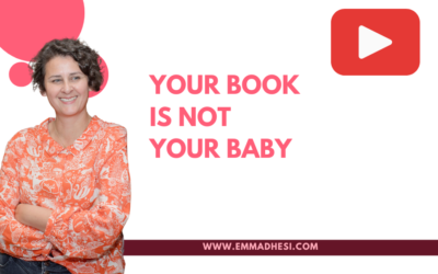 Your Book Is Not Your Baby