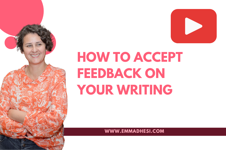 White background with the words 'how to accept feedback on your writing' in pink letters