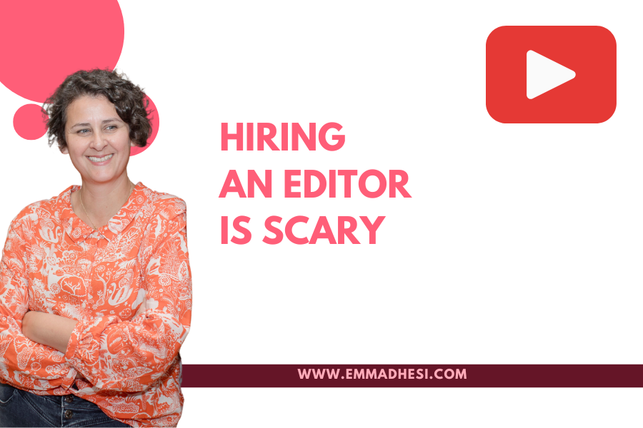 White background with the words 'hiring an editor is scary' in pink letters