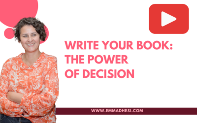 Write Your Book: The Power of Decision