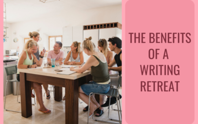 The Benefits of a Writing Retreat